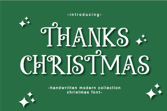 Capturing Holiday Cheer with Thanks Christmas Font