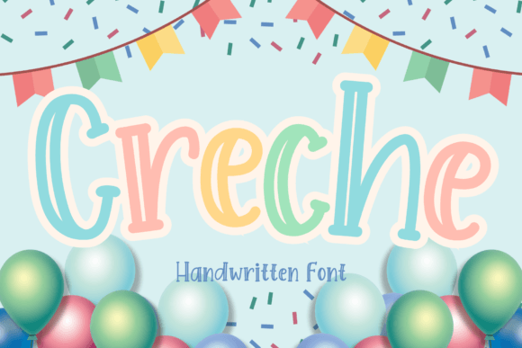 Creche: A Playful Handwritten Font for Memorable Branding