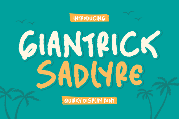 Enhance Your Campaign with Giantrick Sadlyre Font