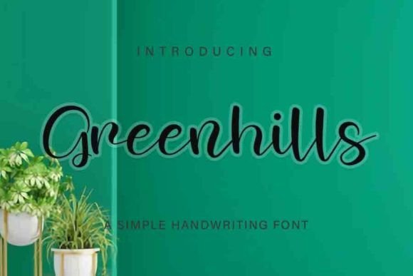 Greenhills: A Handwritten Font for Engaging Campaigns