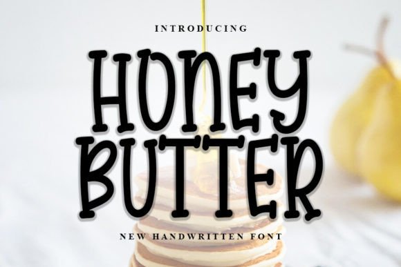 Honey Butter: A Stylish Handwritten Font for Modern Branding