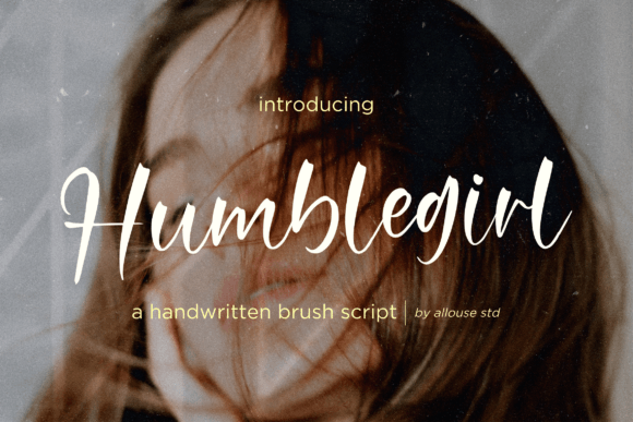 Humblegirl: A Stylish Script Font for Engaging Brand Content