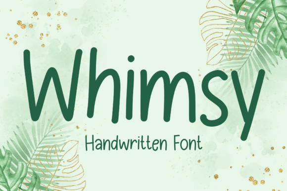 Whimsy: A Handwritten Font for Charming Business Branding